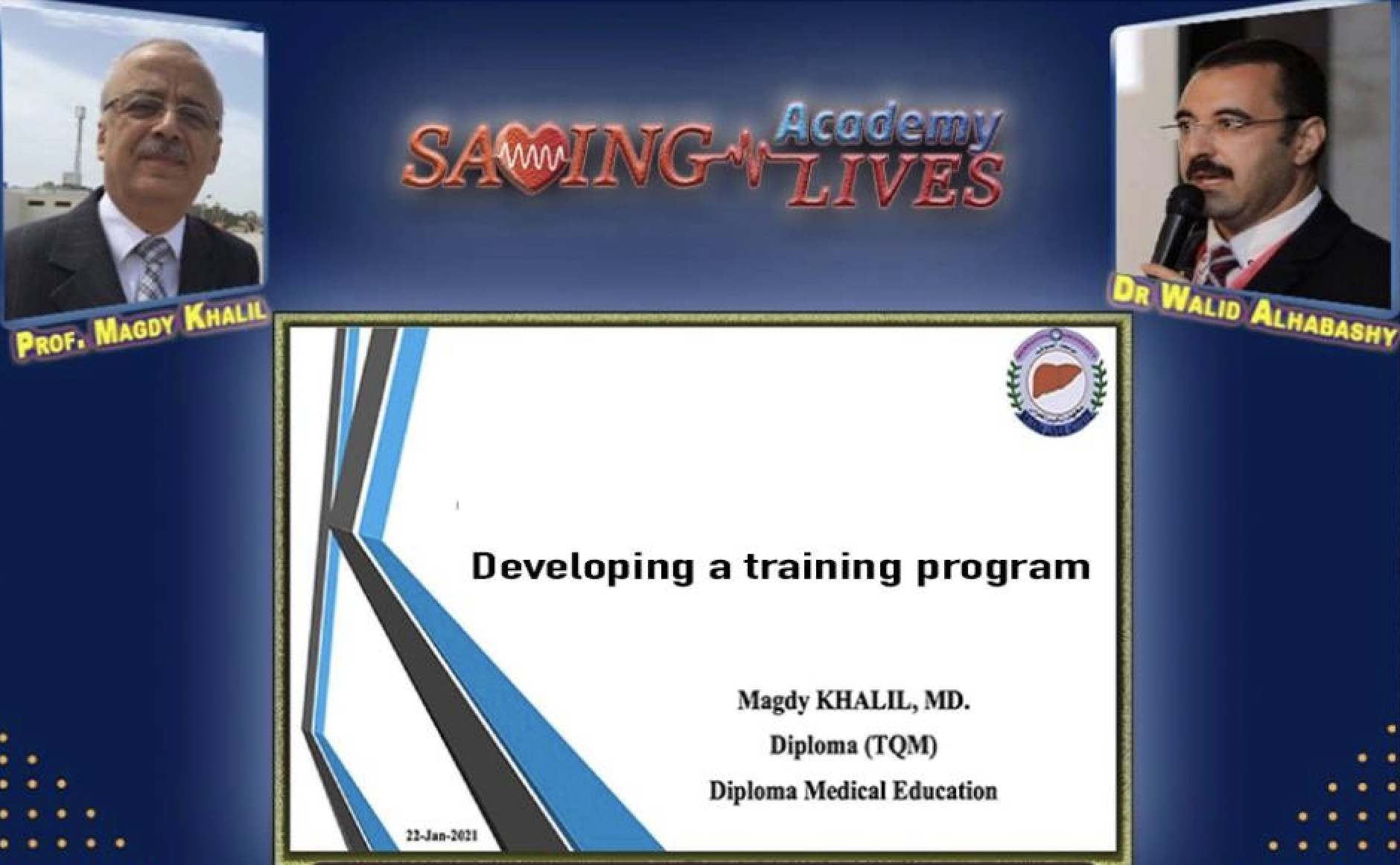 Medical education By Dr Magdy Khalil & Dr Hesham Haggagy